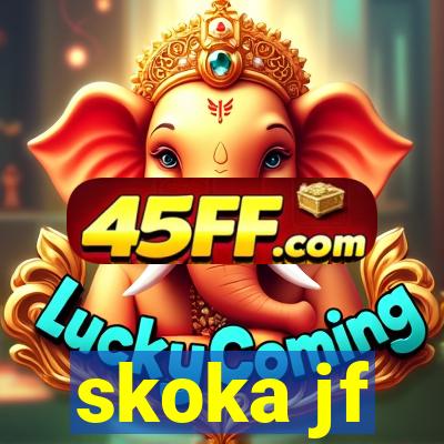 skoka jf